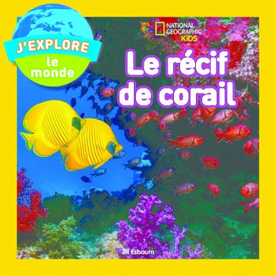 Le récif de corail
