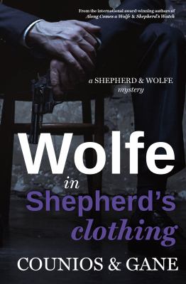 Wolfe in Shepherd's clothing