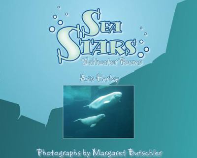 Sea stars : saltwater poems