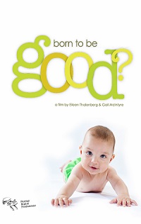 Born to be good?