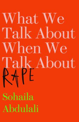 What we talk about when we talk about rape