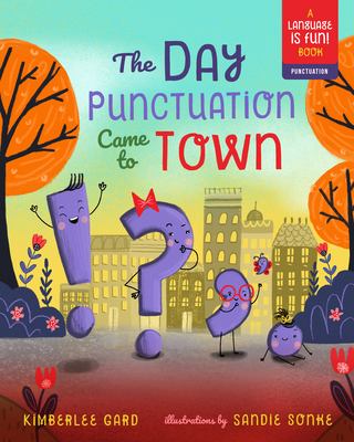 The day punctuation came to town