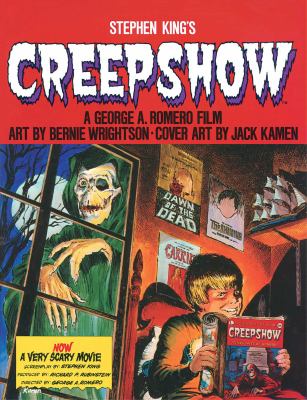 Creepshow : a George A. Romero film