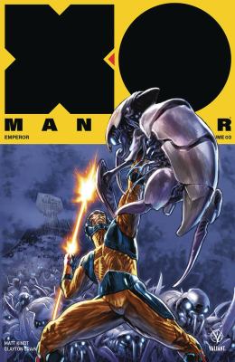 X-O Manowar. Volume 03, Emperor /