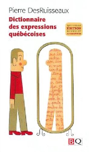 Dictionnaire des expressions québécoises