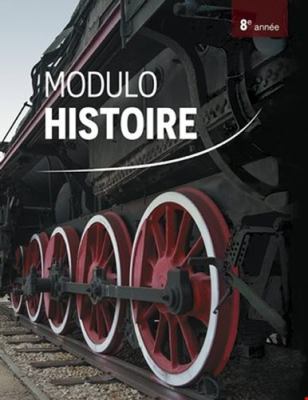 Modulo histoire : 8e année