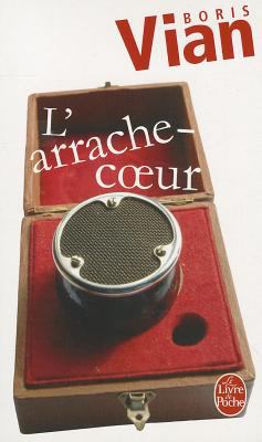 L'arrache-coeur : roman