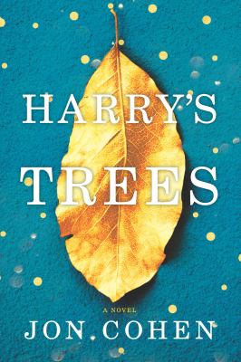 Harry's trees : a novel