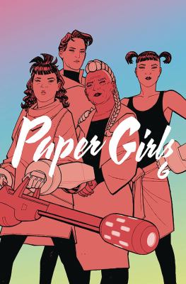 Paper girls. 6 /