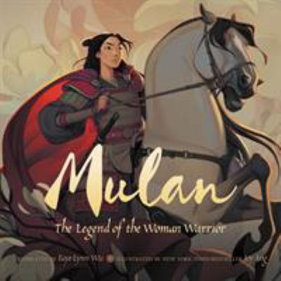 Mulan : the legend of the woman warrior