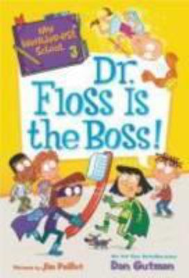 Dr. Floss is the boss!