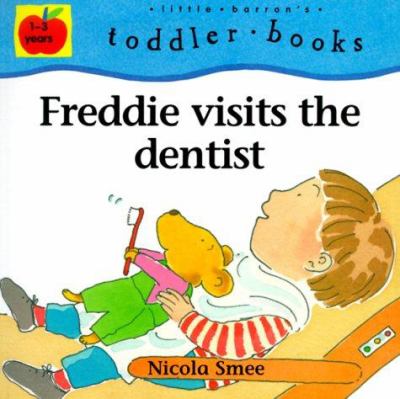 Freddie visits the dentist