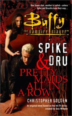 Spike & Dru : pretty maids all in a row