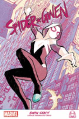 Spider-Gwen : Gwen Stacy