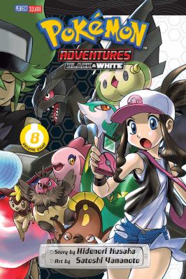 Pokémon adventures : Black & White. 8 /
