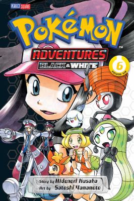 Pokémon adventures : Black & White. 6 /