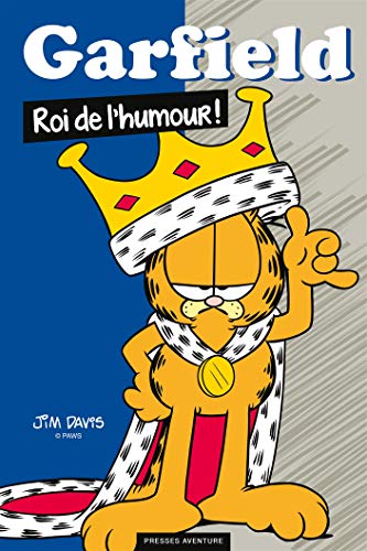 Garfield, roi de l'humour!