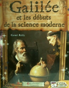 Galilée et les débuts de la science moderne.