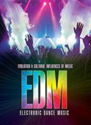 EDM : electronic dance music