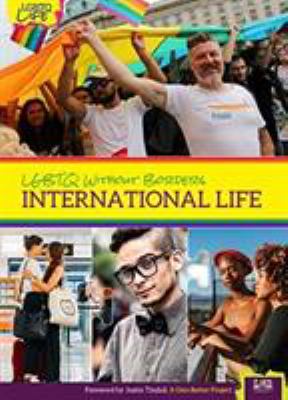 LGBTQ without borders : international life