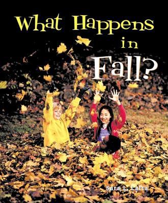 What happens in fall?