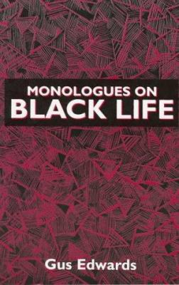Monologues on Black life