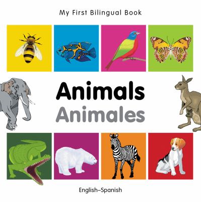 Animals = Animales : English-Spanish.