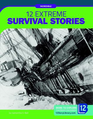 12 extreme survival stories