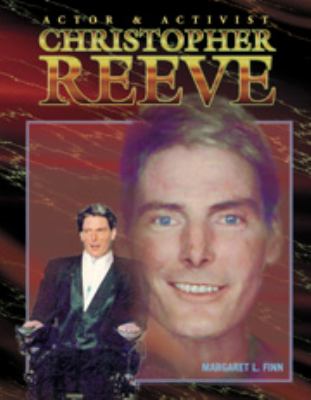 Christopher Reeve : actor & activist