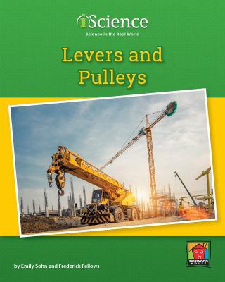 Levers and pulleys