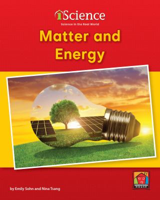 Matter and energy