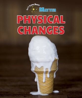 Physical changes