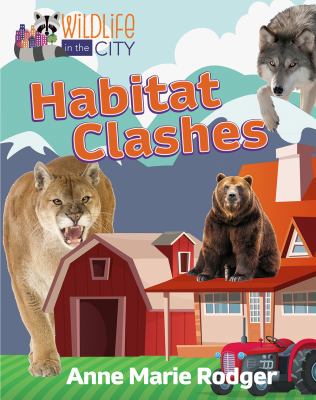 Habitat clashes