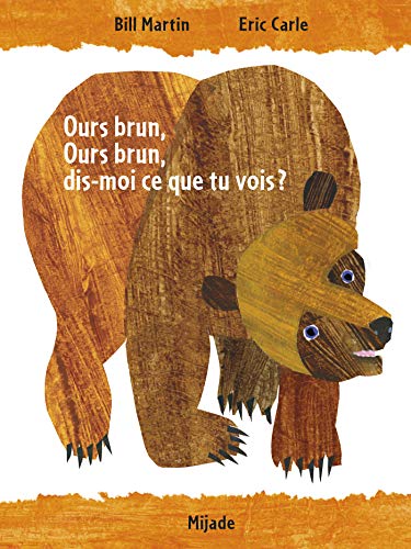 Ours brun, ours brun, dis-moi ce que tu vois?