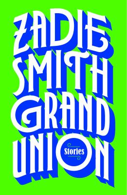 Grand union : stories