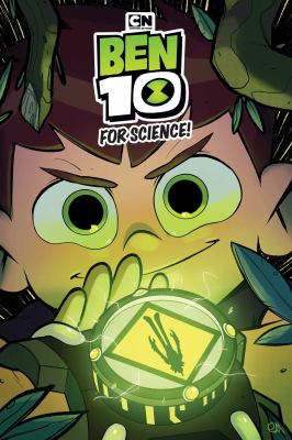 Ben 10. For science! /