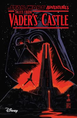 Star Wars adventures. Tales from Vader's castle /