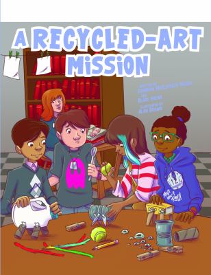 A recycled-art mission