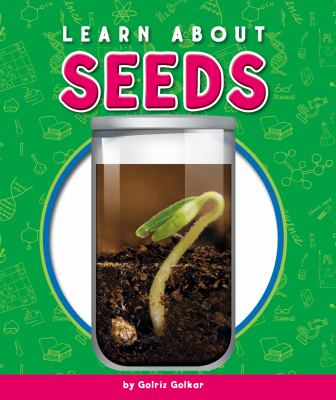 Learn about seeds
