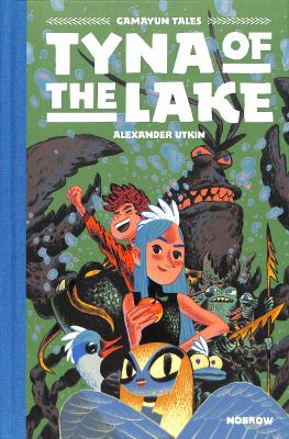Gamayun tales. 3, Tyna of the Lake /