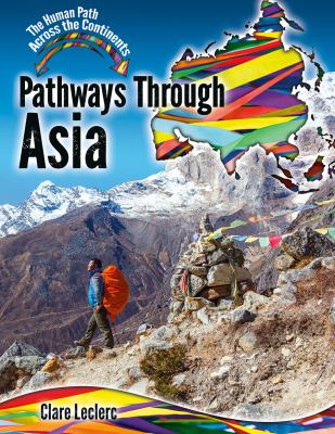 Pathways through Asia