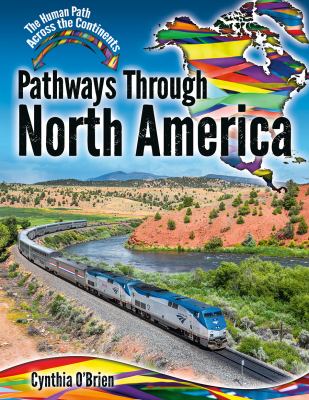 Pathways through North America