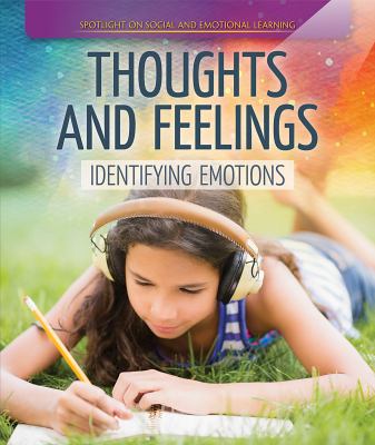 Thoughts and feelings : identifying emotions