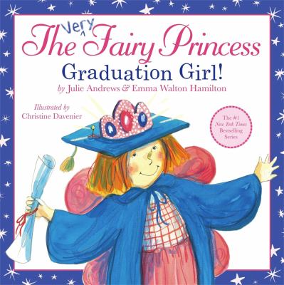 The very fairy princess : graduation girl