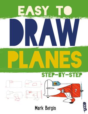 Easy to draw planes : step-by-step