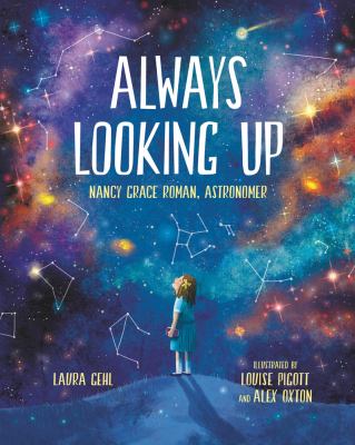 Always looking up : Nancy Grace Roman, astronomer