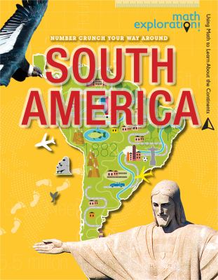 Number crunch your way around South America