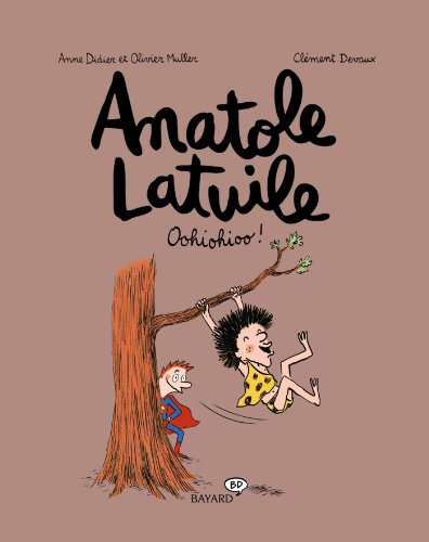 Anatole Latuile. 2, Oohiohioo! /