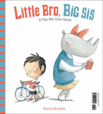 Little bro, big sis : a flip-me-over book