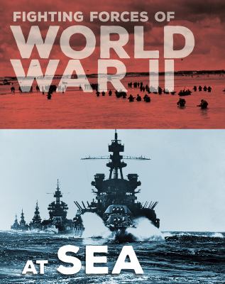 Fighting forces of World War II at sea